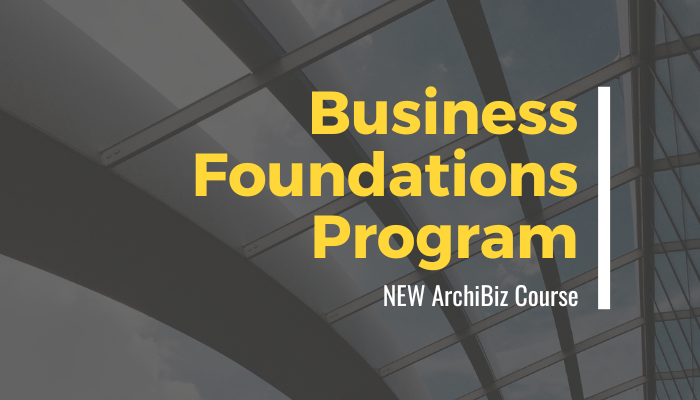 Business Foundations Program - Self Guided Course